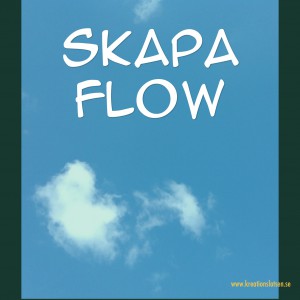 Kreationslotsen, flow, 