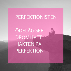 Perfektionisten sabbar drömlivet Kreationslotsen Jeanette Niemi