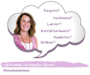 Lektör, Redaktör, Testläsare, Respons på text, Korrekturläsare Jeanette Niemi, Kreationslotsen, din skrivcoach bokmanus