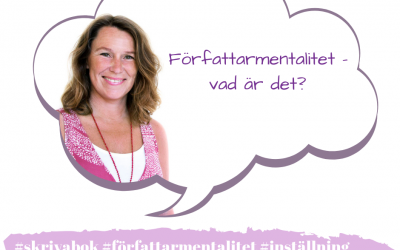 Författarmentalitet – vad är det?