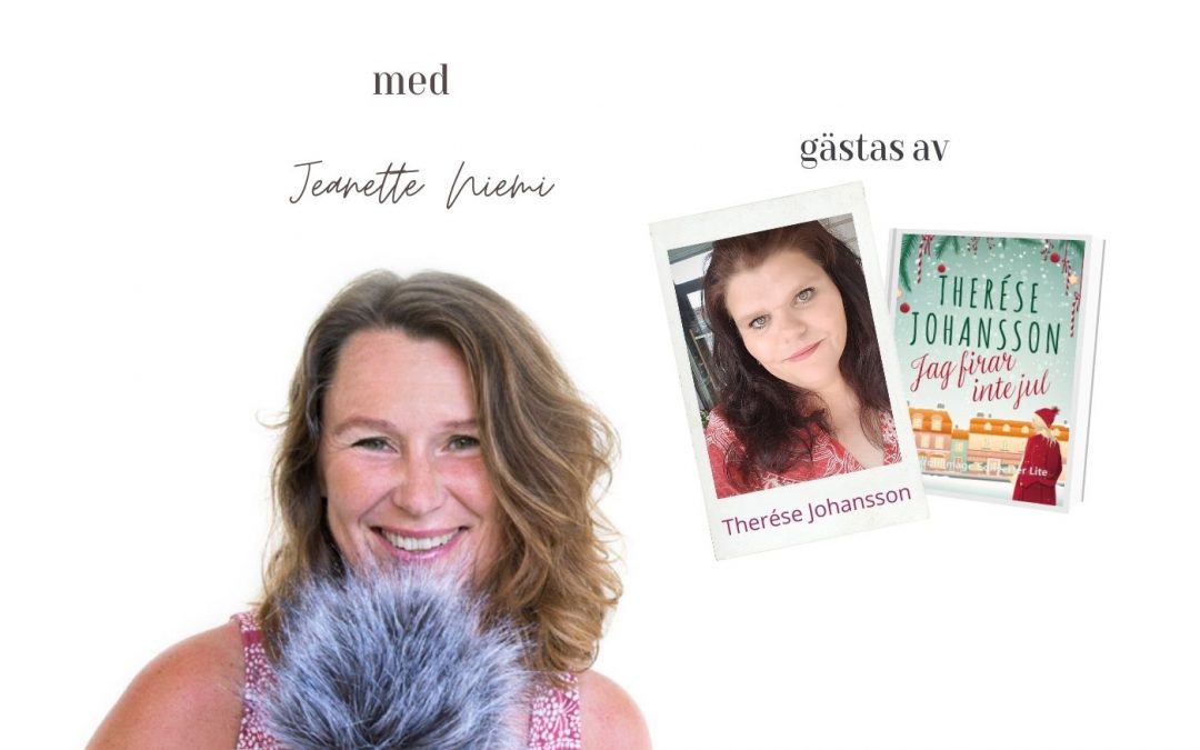 Skrivradion med Jeanette Niemi Therese Johansson Jag firar inte jul Saga Egmont