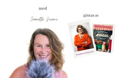 #160 DET ÄR ALDRIG FÖRSENT – KRISTINA AHLSTRÖM