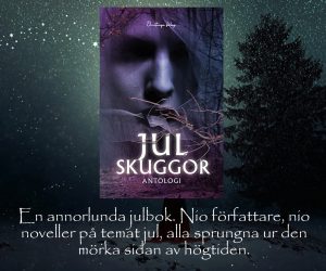 Julskuggor- en ryslig antologi med 9 författare Jeanette Niemi, Anna-Maria Ekblad, Renee Ripman, Britta Lundkvist, Therese Johansson, Maria Fallström, Christoffer Sorner, Jessica Lincke, Linda Andersson av Ormstunga förlag Jakob Sverker