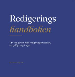 Redigeringshandboken tar dig från råmanus till ett manus som är redo att möta läsare.