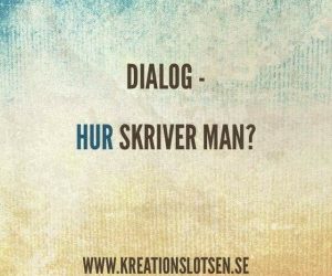 Tal i text – skriva dialog
